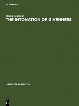 Seller image for The Intonation of Givenness for sale by BuchWeltWeit Ludwig Meier e.K.