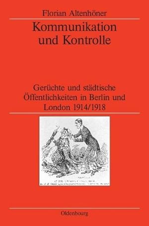 Seller image for Kommunikation und Kontrolle for sale by BuchWeltWeit Ludwig Meier e.K.