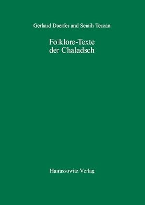 Seller image for Folklore-Texte der Chaladsch for sale by BuchWeltWeit Ludwig Meier e.K.