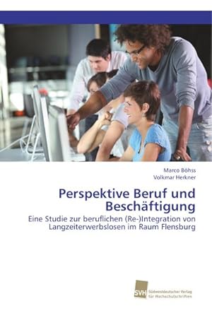 Bild des Verkufers fr Perspektive Beruf und Beschftigung zum Verkauf von BuchWeltWeit Ludwig Meier e.K.