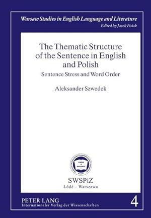 Seller image for The Thematic Structure of the Sentence in English and Polish for sale by BuchWeltWeit Ludwig Meier e.K.