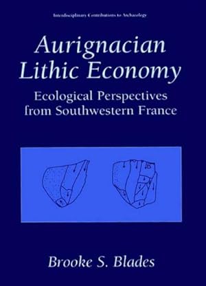 Seller image for Aurignacian Lithic Economy for sale by BuchWeltWeit Ludwig Meier e.K.