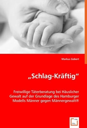 Seller image for Schlag-Krftig' for sale by BuchWeltWeit Ludwig Meier e.K.