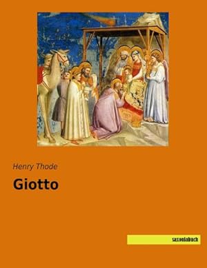 Imagen del vendedor de Giotto a la venta por BuchWeltWeit Ludwig Meier e.K.
