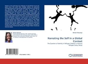 Imagen del vendedor de Narrating the Self in a Global Context a la venta por BuchWeltWeit Ludwig Meier e.K.