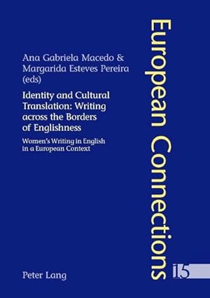 Imagen del vendedor de Identity and Cultural Translation: Writing across the Borders of Englishness a la venta por BuchWeltWeit Ludwig Meier e.K.