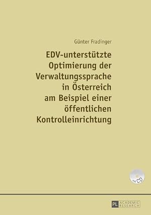 Seller image for EDV-untersttzte Optimierung der Verwaltungssprache in sterreich am Beispiel einer einer ffentlichen Kontrolleinrichtung for sale by BuchWeltWeit Ludwig Meier e.K.