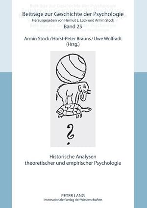 Immagine del venditore per Historische Analysen theoretischer und empirischer Psychologie venduto da BuchWeltWeit Ludwig Meier e.K.