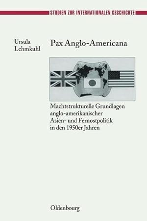 Bild des Verkufers fr Pax Anglo-Americana zum Verkauf von BuchWeltWeit Ludwig Meier e.K.