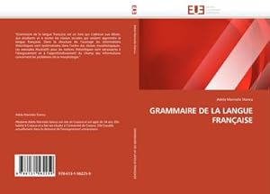 Image du vendeur pour GRAMMAIRE DE LA LANGUE FRANAISE mis en vente par BuchWeltWeit Ludwig Meier e.K.