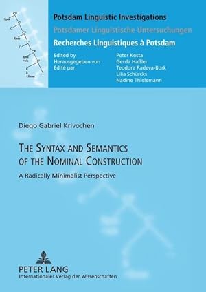 Bild des Verkufers fr The Syntax and Semantics of the Nominal Construction zum Verkauf von BuchWeltWeit Ludwig Meier e.K.