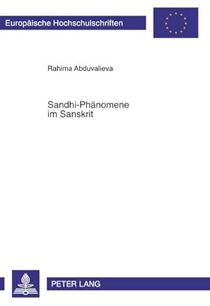 Imagen del vendedor de Sandhi-Phnomene im Sanskrit a la venta por BuchWeltWeit Ludwig Meier e.K.