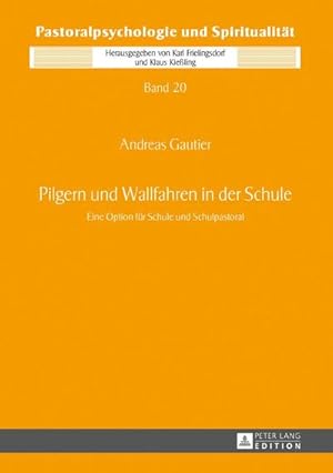 Seller image for Pilgern und Wallfahren in der Schule for sale by BuchWeltWeit Ludwig Meier e.K.