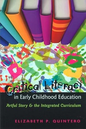 Imagen del vendedor de Critical Literacy in Early Childhood Education a la venta por BuchWeltWeit Ludwig Meier e.K.