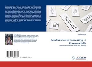 Imagen del vendedor de Relative-clause processing in Korean adults a la venta por BuchWeltWeit Ludwig Meier e.K.