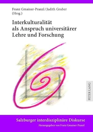 Seller image for Interkulturalitt als Anspruch universitrer Lehre und Forschung for sale by BuchWeltWeit Ludwig Meier e.K.