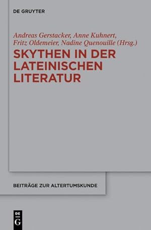 Image du vendeur pour Skythen in der lateinischen Literatur mis en vente par BuchWeltWeit Ludwig Meier e.K.
