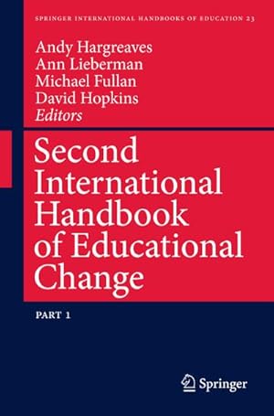 Seller image for Second International Handbook of Educational Change for sale by BuchWeltWeit Ludwig Meier e.K.
