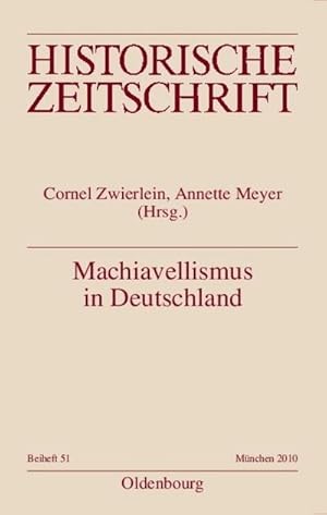 Bild des Verkufers fr Machiavellismus in Deutschland zum Verkauf von BuchWeltWeit Ludwig Meier e.K.