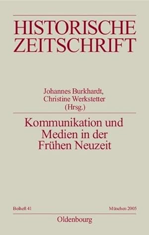 Seller image for Kommunikation und Medien in der Frhen Neuzeit for sale by BuchWeltWeit Ludwig Meier e.K.