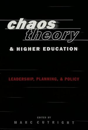 Imagen del vendedor de Chaos Theory and Higher Education a la venta por BuchWeltWeit Ludwig Meier e.K.