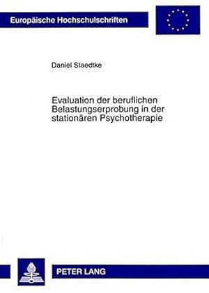 Imagen del vendedor de Evaluation der beruflichen Belastungserprobung in der stationren Psychotherapie a la venta por BuchWeltWeit Ludwig Meier e.K.