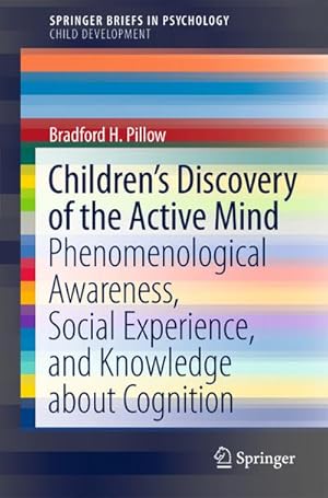 Bild des Verkufers fr Childrens Discovery of the Active Mind zum Verkauf von BuchWeltWeit Ludwig Meier e.K.