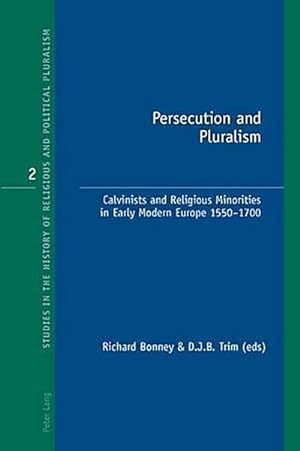 Imagen del vendedor de Persecution and Pluralism a la venta por BuchWeltWeit Ludwig Meier e.K.