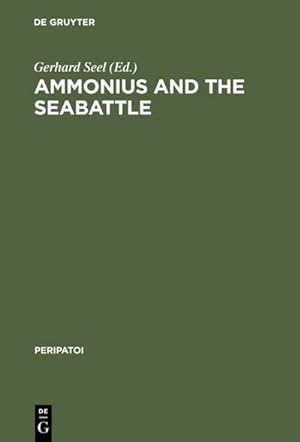 Seller image for Ammonius and the Seabattle for sale by BuchWeltWeit Ludwig Meier e.K.