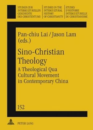 Bild des Verkufers fr Sino-Christian Theology zum Verkauf von BuchWeltWeit Ludwig Meier e.K.