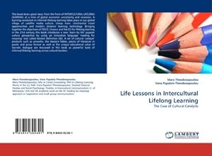 Imagen del vendedor de Life Lessons in Intercultural Lifelong Learning a la venta por BuchWeltWeit Ludwig Meier e.K.