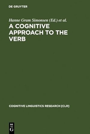 Seller image for A Cognitive Approach to the Verb for sale by BuchWeltWeit Ludwig Meier e.K.