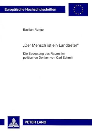 Immagine del venditore per Der Mensch ist ein Landtreter venduto da BuchWeltWeit Ludwig Meier e.K.