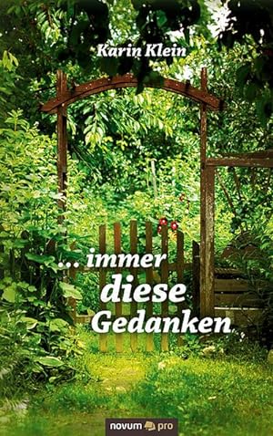 Seller image for immer diese Gedanken for sale by BuchWeltWeit Ludwig Meier e.K.