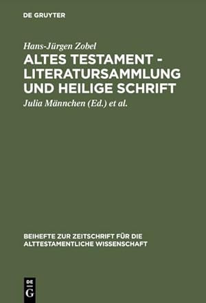 Seller image for Altes Testament - Literatursammlung und Heilige Schrift for sale by BuchWeltWeit Ludwig Meier e.K.