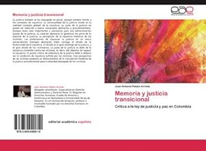 Imagen del vendedor de Memoria y justicia transicional a la venta por BuchWeltWeit Ludwig Meier e.K.