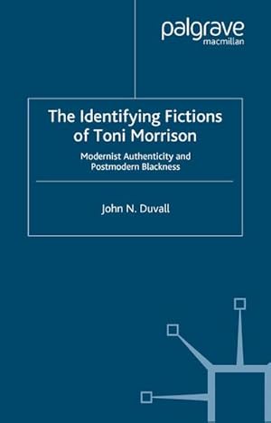Imagen del vendedor de The Identifying Fictions of Toni Morrison a la venta por BuchWeltWeit Ludwig Meier e.K.