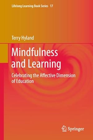 Immagine del venditore per Mindfulness and Learning venduto da BuchWeltWeit Ludwig Meier e.K.