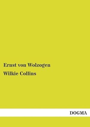 Seller image for Wilkie Collins for sale by BuchWeltWeit Ludwig Meier e.K.