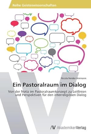 Imagen del vendedor de Ein Pastoralraum im Dialog a la venta por BuchWeltWeit Ludwig Meier e.K.