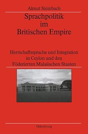 Bild des Verkufers fr Sprachpolitik im Britischen Empire zum Verkauf von BuchWeltWeit Ludwig Meier e.K.