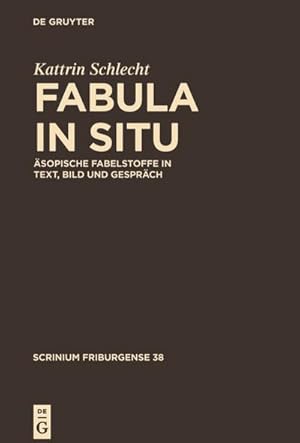 Seller image for Fabula in situ for sale by BuchWeltWeit Ludwig Meier e.K.