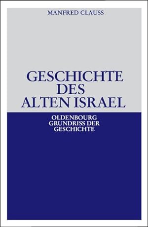 Seller image for Geschichte des alten Israel for sale by BuchWeltWeit Ludwig Meier e.K.