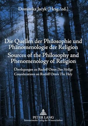 Seller image for Die Quellen der Philosophie und Phnomenologie der Religion- Sources of the Philosophy and Phenomenology of Religion for sale by BuchWeltWeit Ludwig Meier e.K.