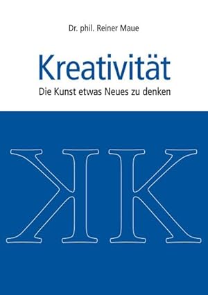 Seller image for Kreativitt for sale by BuchWeltWeit Ludwig Meier e.K.