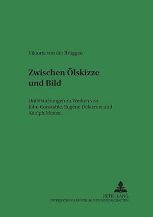 Image du vendeur pour Zwischen lskizze und Bild mis en vente par BuchWeltWeit Ludwig Meier e.K.