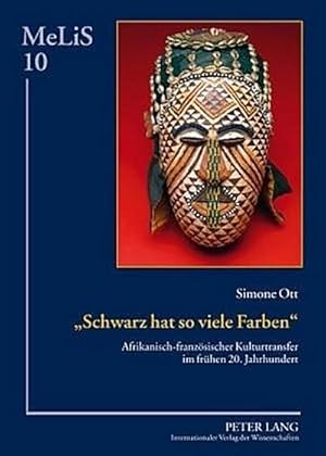 Bild des Verkufers fr Schwarz hat so viele Farben zum Verkauf von BuchWeltWeit Ludwig Meier e.K.