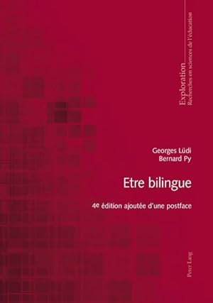 Seller image for Etre bilingue for sale by BuchWeltWeit Ludwig Meier e.K.