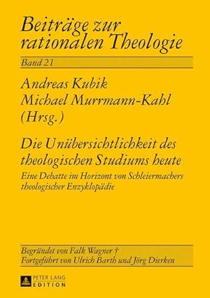 Imagen del vendedor de Die Unbersichtlichkeit des theologischen Studiums heute a la venta por BuchWeltWeit Ludwig Meier e.K.