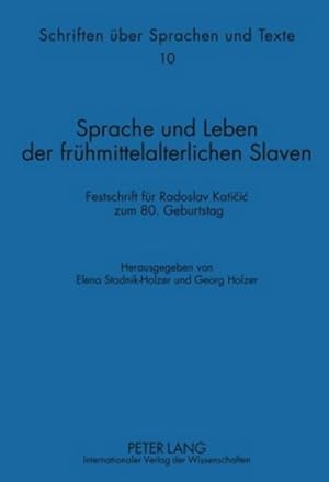 Seller image for Sprache und Leben der frhmittelalterlichen Slaven for sale by BuchWeltWeit Ludwig Meier e.K.